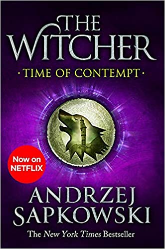 Book cover of Time Of Contempt by Andrzej Sapkowski