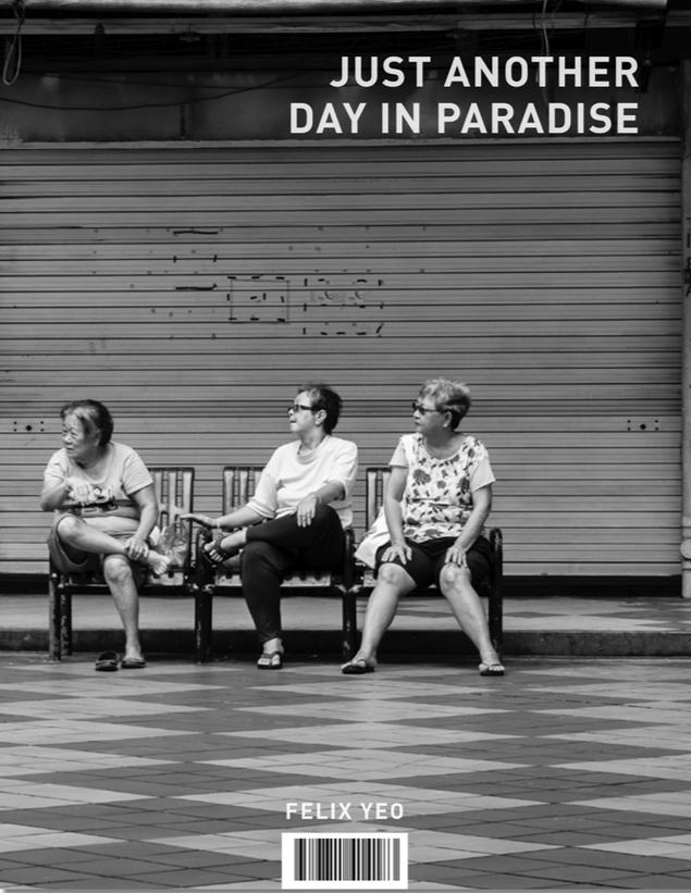 Book cover of Just Another Day In Paradise by Felix Yeo