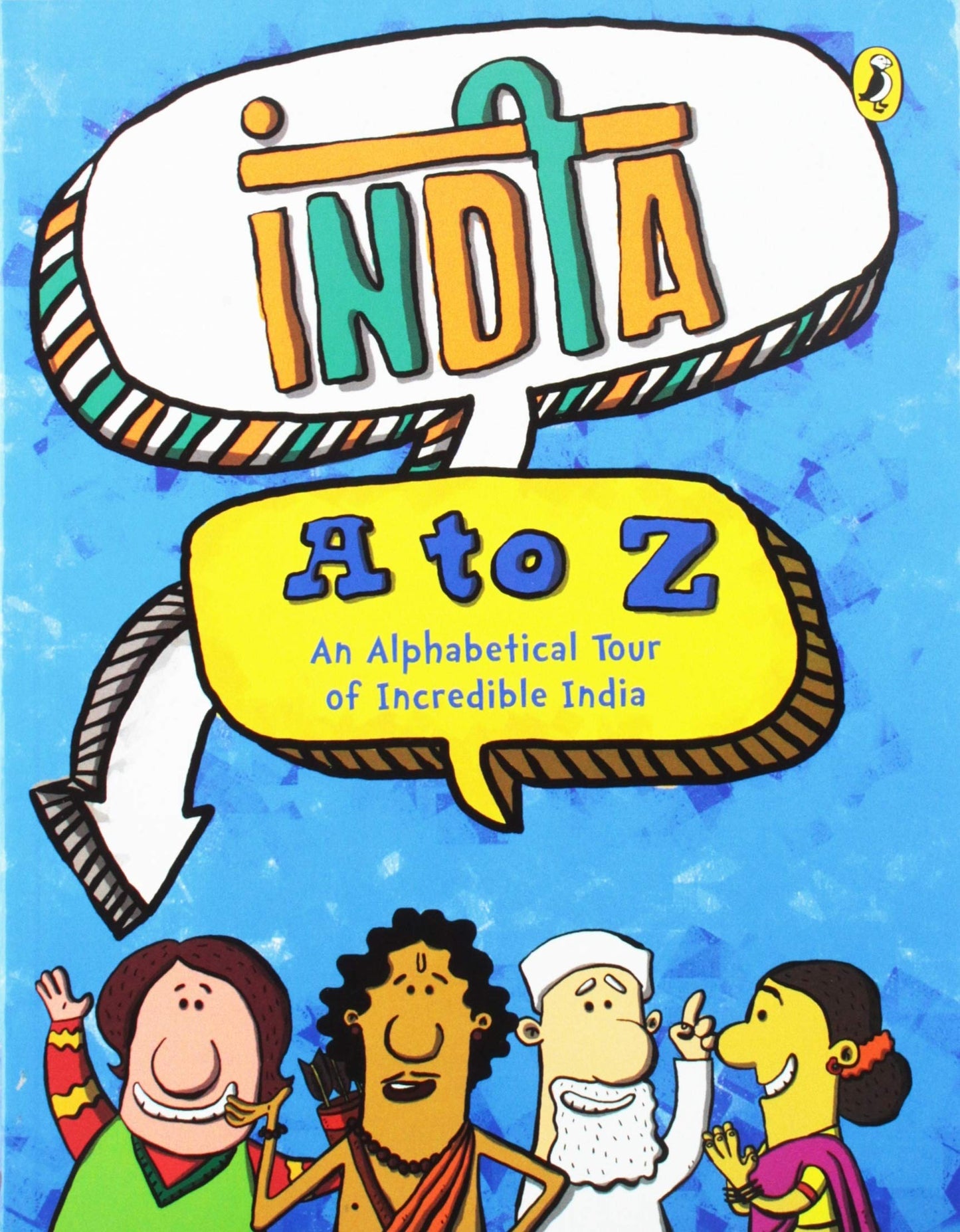 Book cover of India A To Z by Veena Sheshadri, Vidya Mani, Sony Bhaskaran (Illus.), Greystroke (Cartoons)