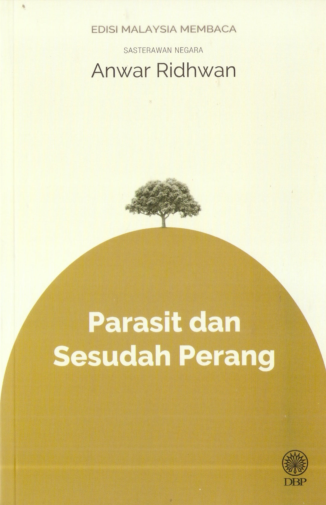 Book cover of Parasit Dan Sesudah Perang by Anwar Ridhwan