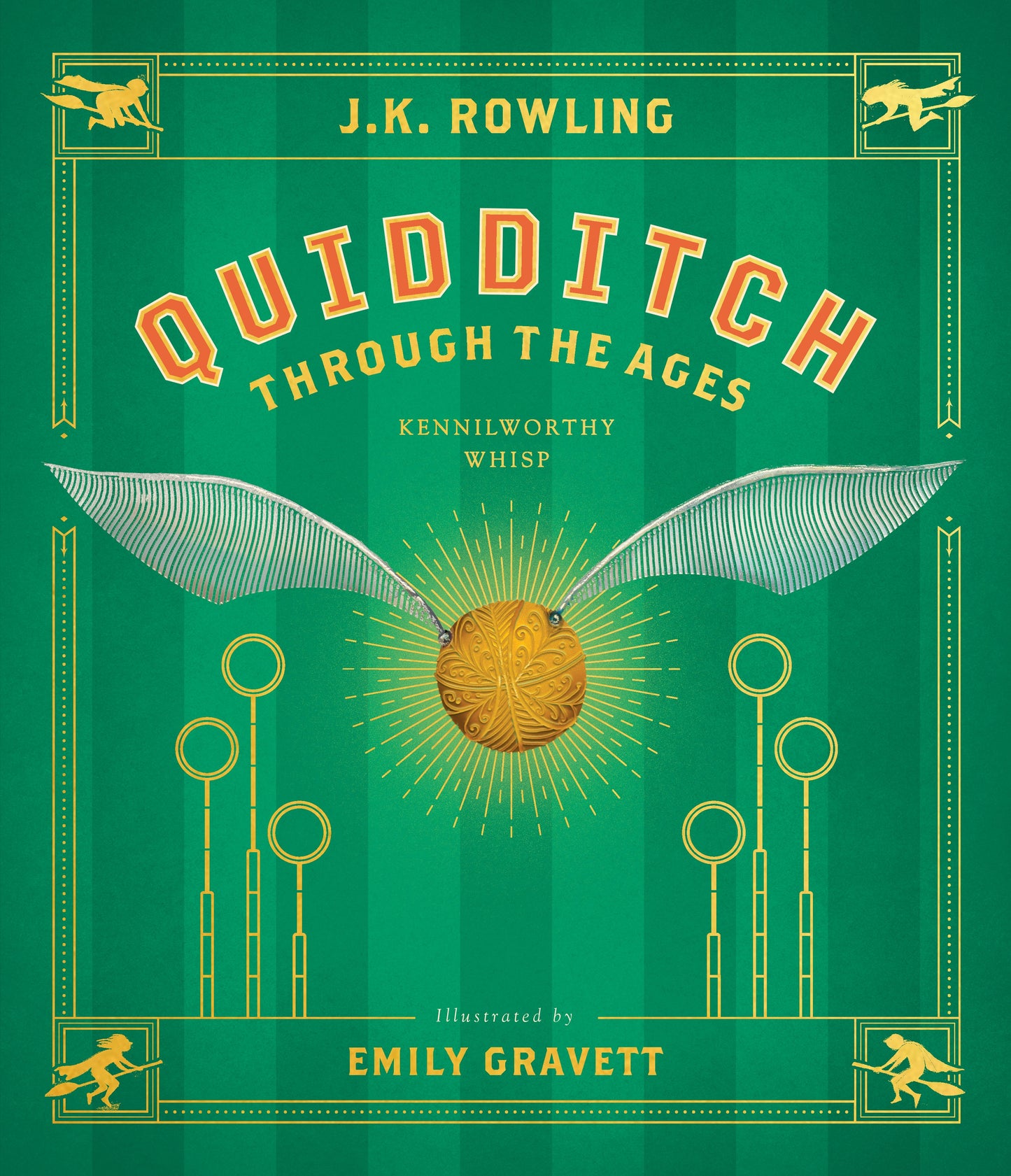 Book cover of Quidditch Through The Ages by Kennilworthy Whisp (Pseudonym), Emily Gravett (Illus.), J.K. Rowling