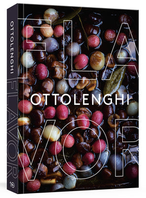 Book cover of Ottolenghi Flavor: A Cookbook by Yotam Ottolenghi, Ixta Belfrage, Tara Wigley