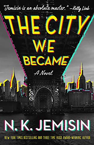 Book cover of The City We Became by N.K. Jemisin