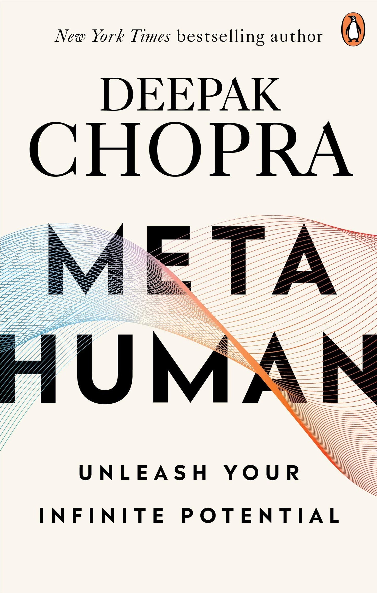 Book cover of Metahuman: Unleashing Your Infinite Potential by Deepak Chopra