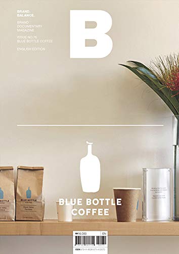 Book cover of Magazine B - Blue Bottle Coffee by Joh