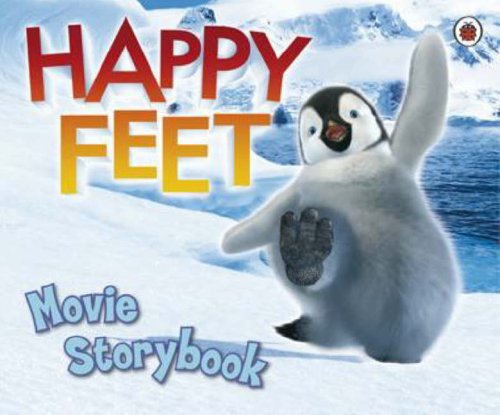 Book cover of Happy Feet Movie Storybook by Kathryn Otoshi
