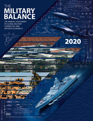 Book cover of The Military Balance 2020 by International Institute for Strategic Studies