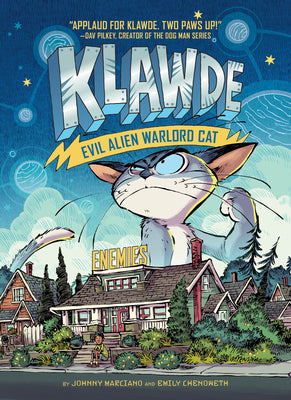 Book cover of Klawde: Evil Alien Warlord Cat: Enemies #2 by Johnny Marciano, Emily Chenoweth, Robb Mommaerts (Illus.)