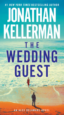 Book cover of The Wedding Guest: An Alex Delaware Novel by Jonathan Kellerman