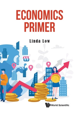 Book cover of Economics Primer by Linda Low