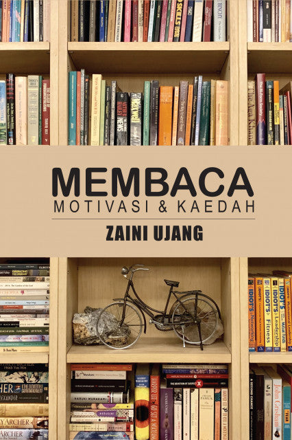 Book cover of Membaca: Motivasi & Kaedah by Zaini Ujang