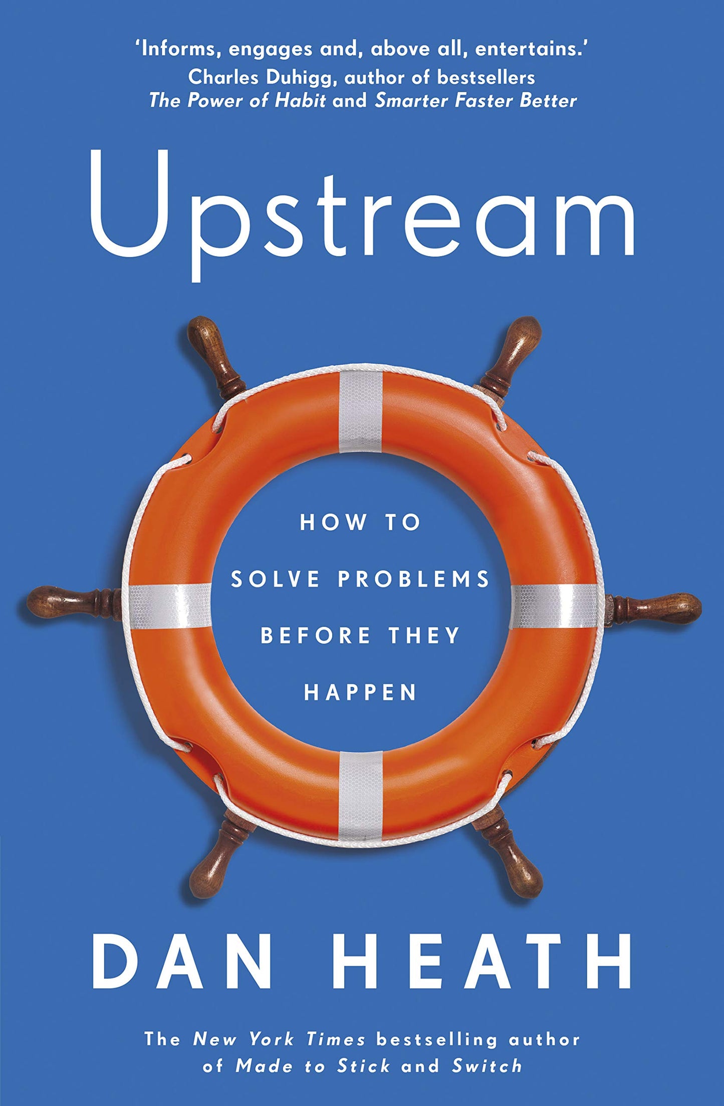 Book cover of Upstream: How To Solve Problems Before They Happen by Dan Heath