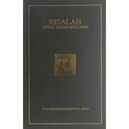 Book cover of Risalah Untuk Kaum Muslimin by Syed Muhammad Naquib al-Attas