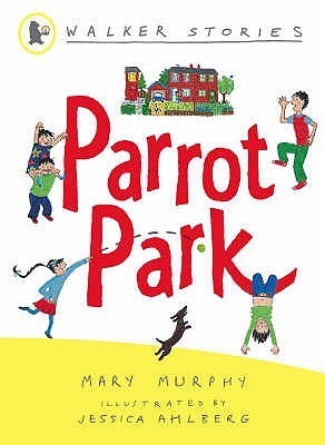 Book cover of Parrot Park by Mary Murphy