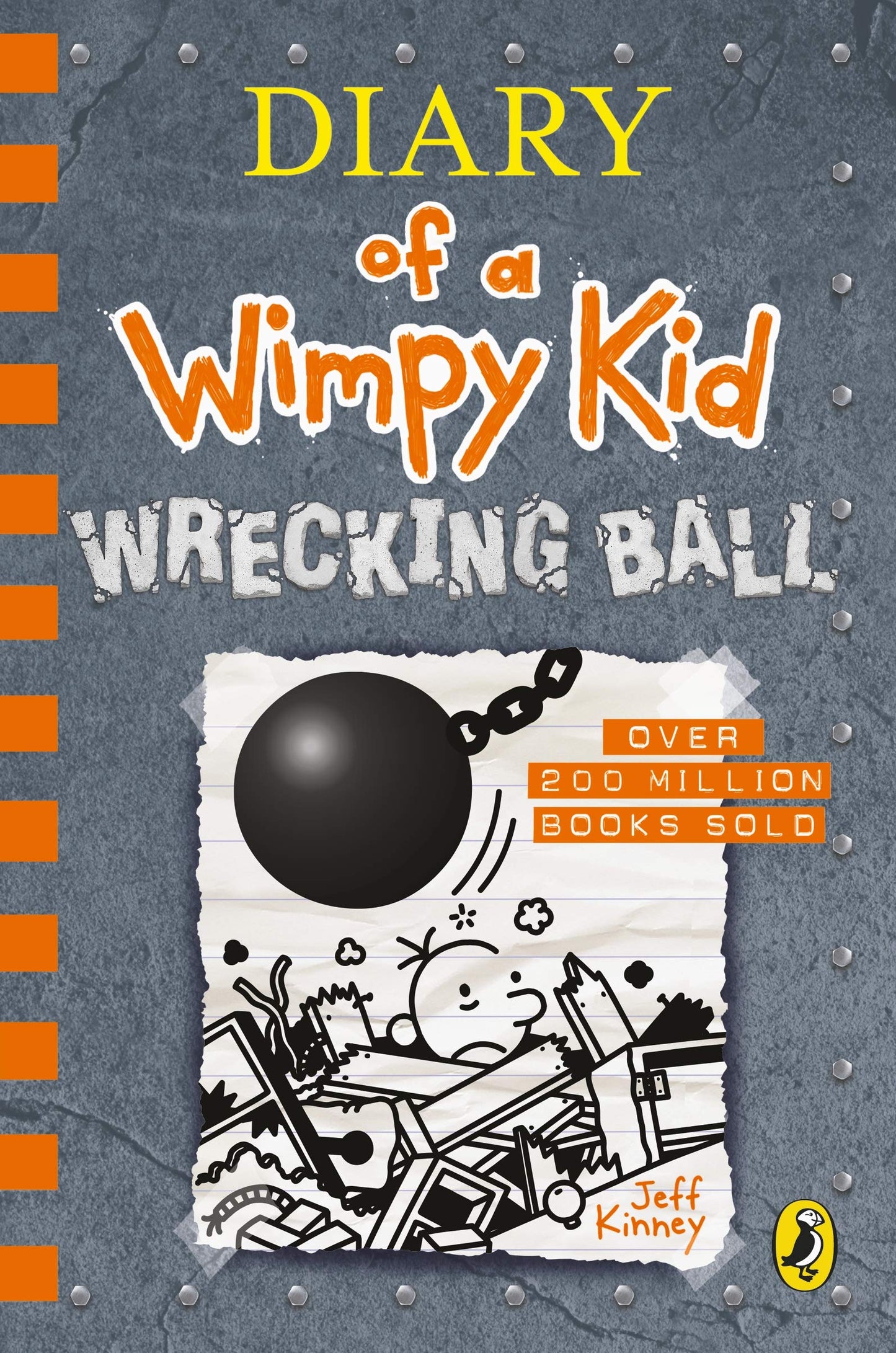 Book cover of Diary Of A Wimpy Kid: Wrecking Ball by KINNEY JEFF