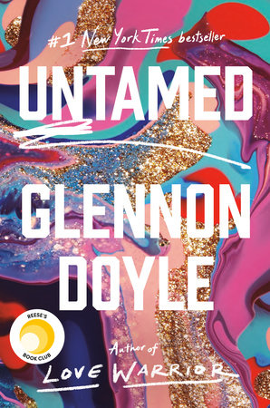 Book cover of Untamed by Glennon Doyle, Glennon Doyle Melton (Pseudonym)