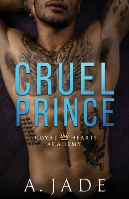 Book cover of The Cruel Prince by Ashley Jade