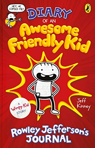 Book cover of Diary Of An Awesome Friendly Kid: Rowley Jefferson'S Journal by Jeff Kinney