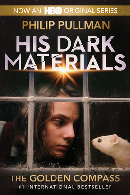 Book cover of His Dark Materials: The Golden Compass by Philip Pullman