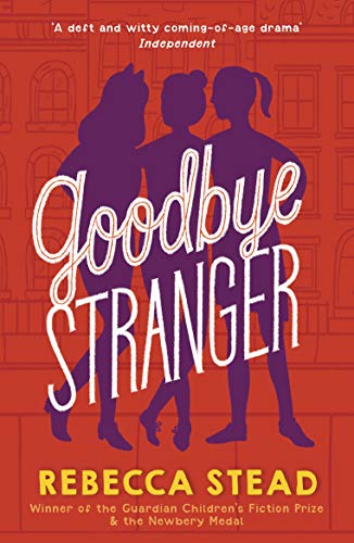 Book cover of Goodbye Stranger by Rebecca Stead