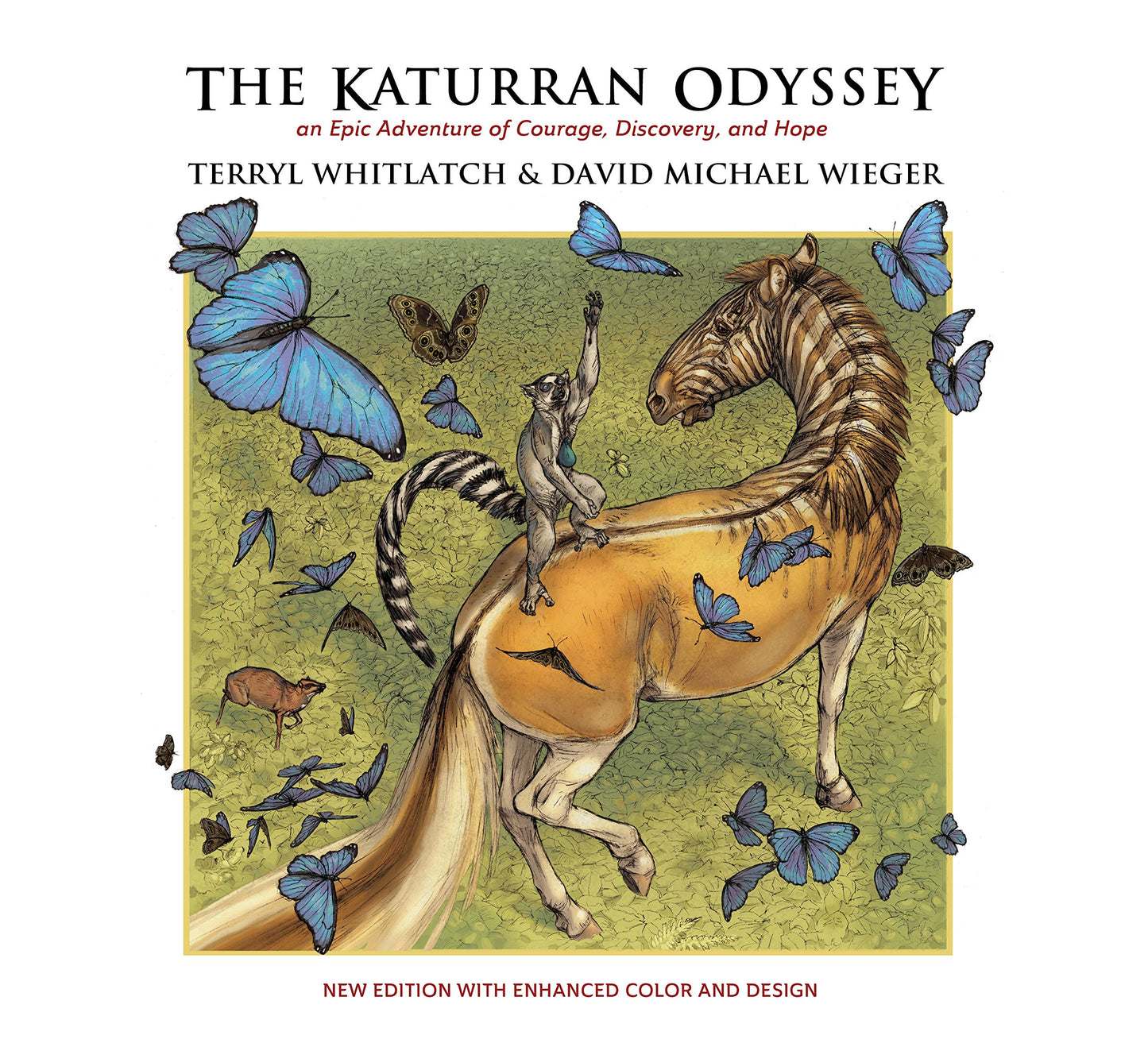 Book cover of The Katurran Odyssey: An Epic Adventure Of Courage, Discovery, And Hope by David Michael Wieger, Terryl Whitlatch (Artist)