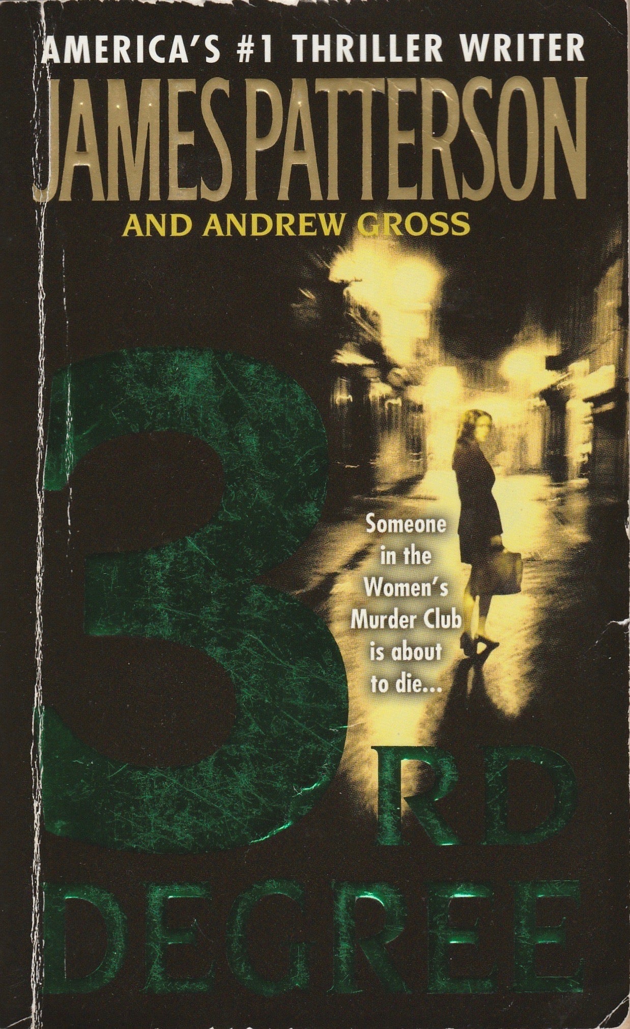 Book cover of 3rd Degree by James Patterson, Andrew Gross