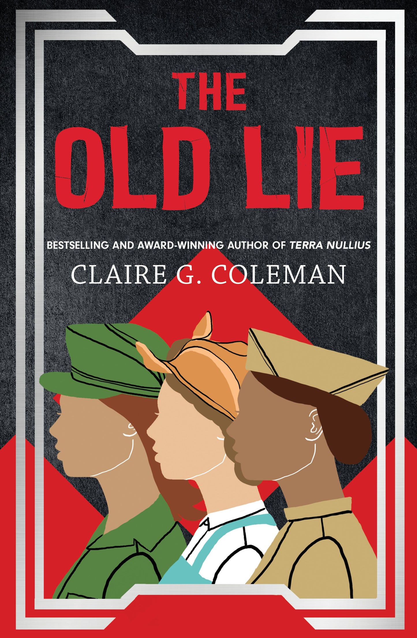 Book cover of The Old Lie by Claire G. Coleman