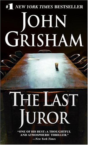 Book cover of The Last Juror by John Grisham