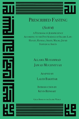 Book cover of On Prescribed Fasting A Textbook On Jurisprudence According To The Five Schools Of Law by Allama Muhammad Jawad Mughniyyah