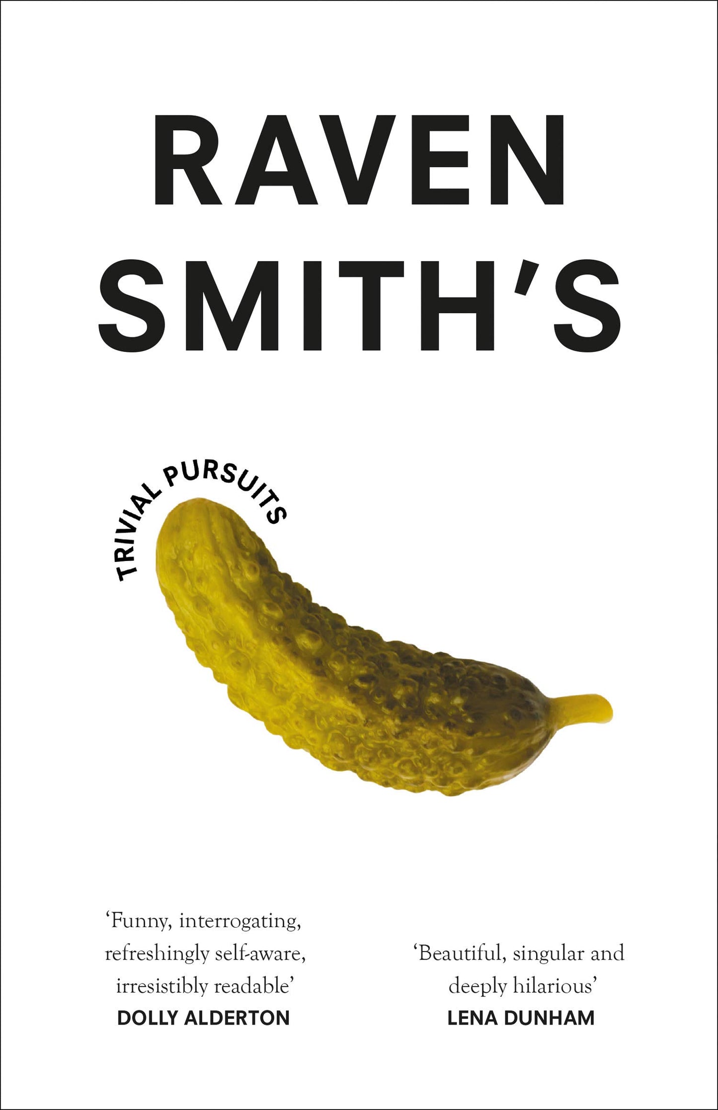 Book cover of Raven Smith’s Trivial Pursuits by Raven Smith