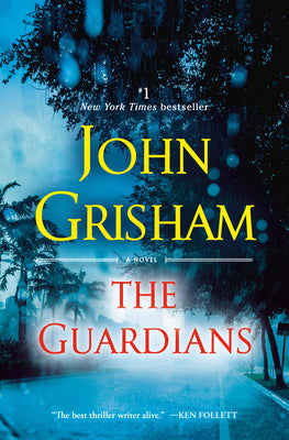 Book cover of The Guardians by John Grisham