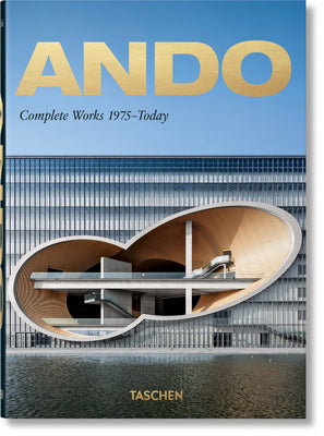 Book cover of Ando: Complete Works 1975-Today by Philip Jodidio
