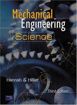 Book cover of Mechanical Engineering Science by John Hannah, M.J. Hillier