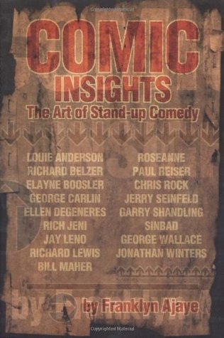 Book cover of Comic Insights: The Art Of Stand-up Comedy