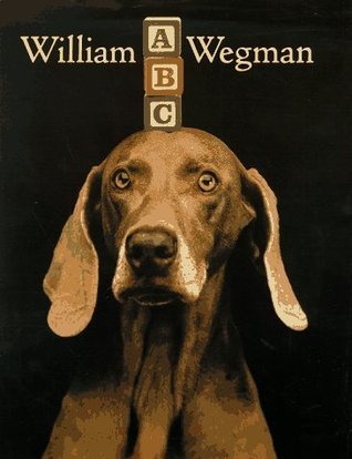 Book cover of Abc by William Wegman