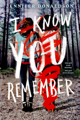Book cover of I Know You Remember by Jennifer Donaldson