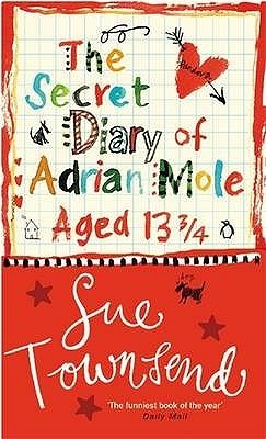 Book cover of Secret Diary Of Adrian Mole Aged 13 3/4 by Sue Townsend