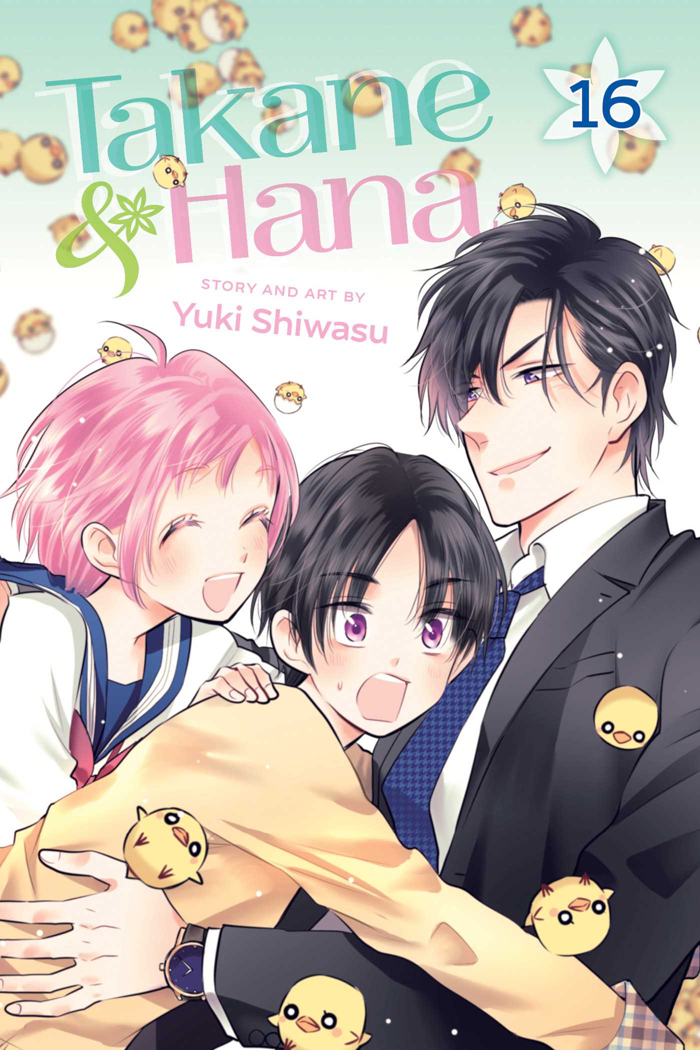 Book cover of Takane & Hana, Vol. 16 by Yuki Shiwasu