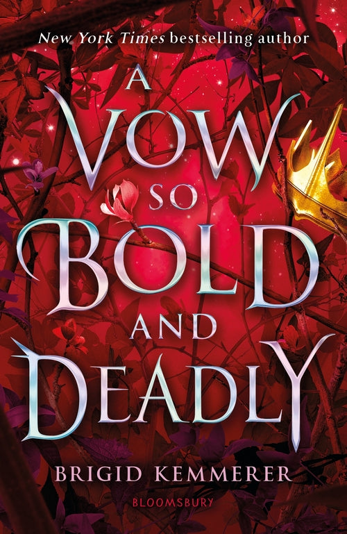 Book cover of A Vow So Bold And Deadly by Brigid Kemmerer