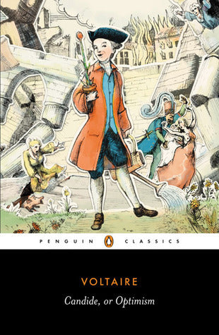 Book cover of Candide, Or Optimism by Voltaire, Theo Cuffe (Trans.), Michael Wood (Introduction)