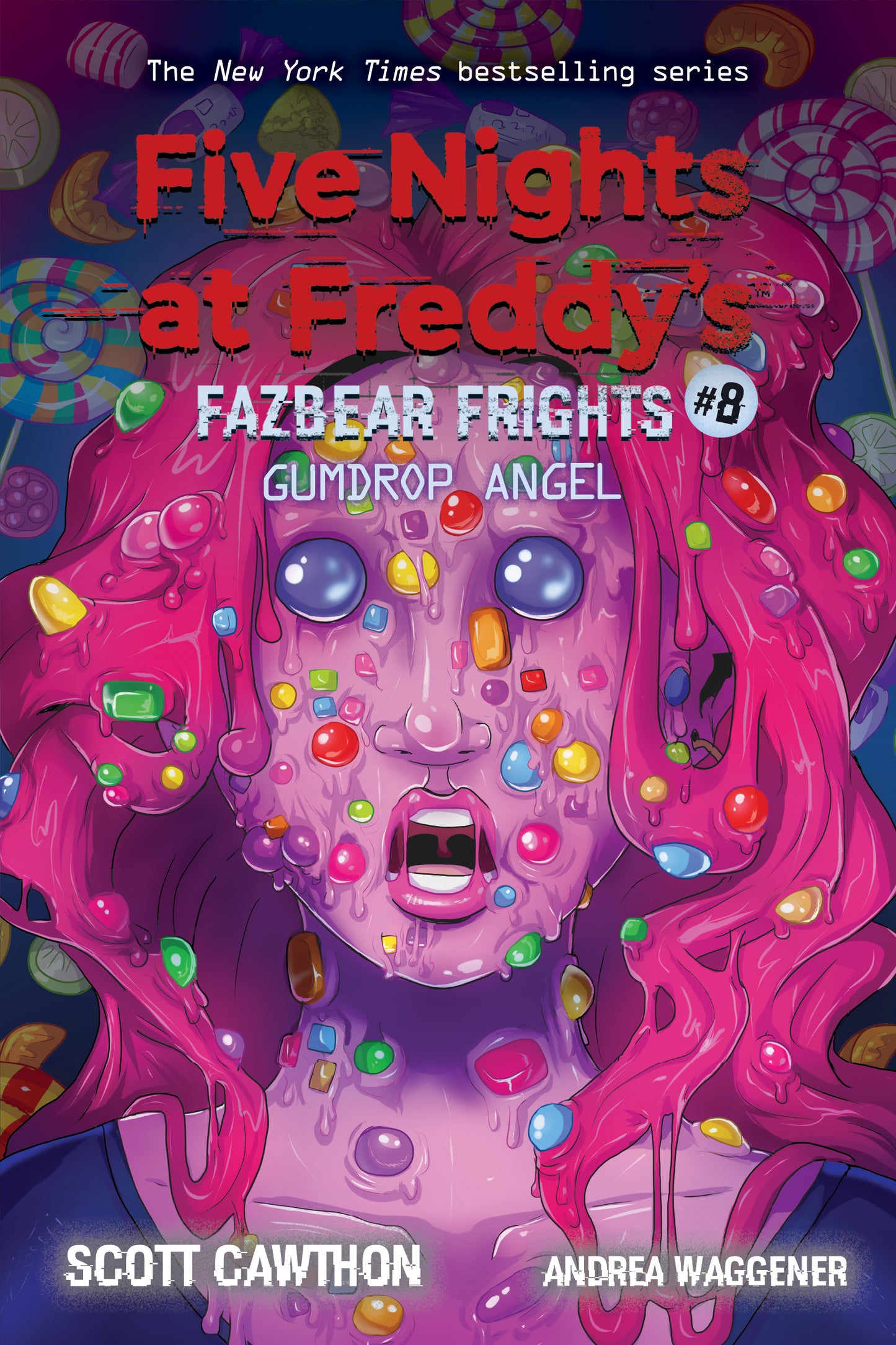 Book cover of Gumdrop Angel: An Afk Book (Five Nights At Freddy’s: Fazbear Frights #8) by Scott Cawthon, Andrea Waggener