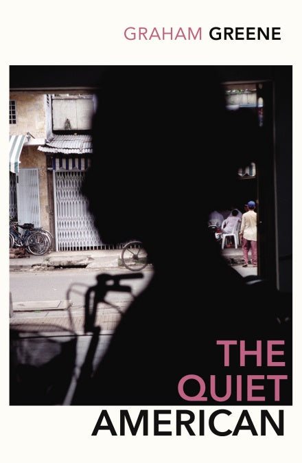 Book cover of The Quiet American by Graham Greene, Zadie Smith (Introduction)