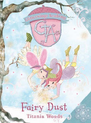 Book cover of Fairy Dust by Titania Woods