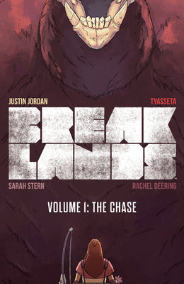 Book cover of Breaklands by Justin Jordan, Tyasseta (Illus.), Sarah Stern (Colorist)