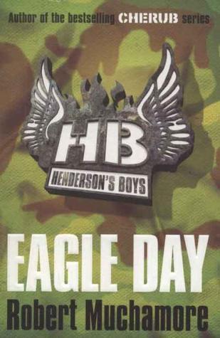 Book cover of Eagle Day by Robert Muchamore