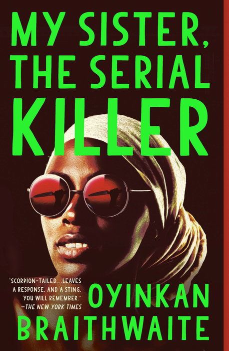 Book cover of My Sister, The Serial Killer by Oyinkan Braithwaite