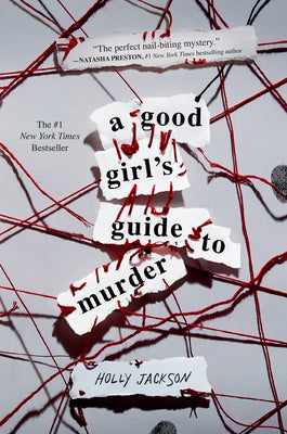 Book cover of A Good Girl's Guide To Murder by Holly Jackson