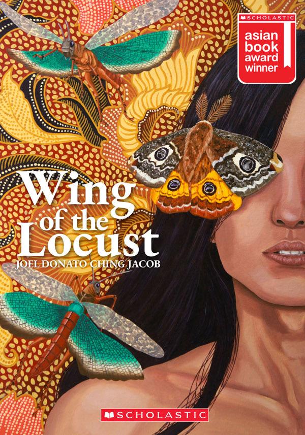 Book cover of Wing Of The Locust by Joel Donato Ching Jacob