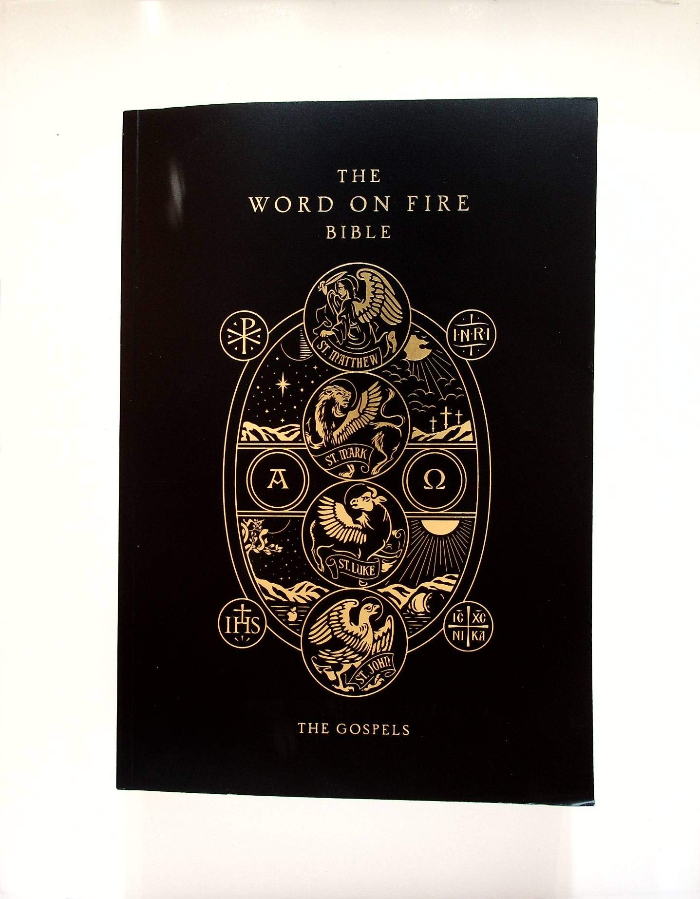 Book cover of The Word On Fire Bible (Volume I): The Gospels (Paperback) by Anonymous, Robert Barron (Ed.)