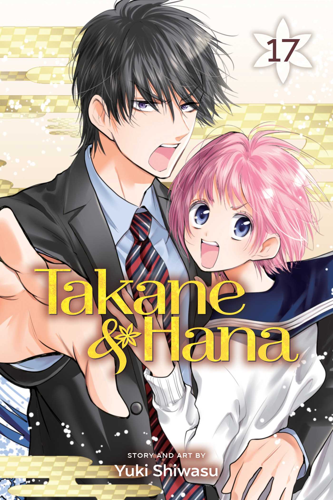 Book cover of Takane & Hana, Vol. 17 by Yuki Shiwasu